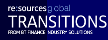 re:sources Transitions from BT Finance Industry Solutions